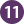 11